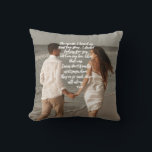 Rumi Love Story Add Your Photo Poem  Cushion<br><div class="desc">What an inspiring and awesome combination: poetry by Rumi,  the famous 13th-century mystical poet,  and the couple-in-love/newlywed's awesome photo that perfectly describes their Love Story.  Ideal gift and keepsake for lasting romantic memories</div>