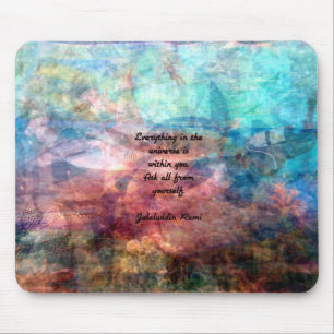 Rumi Uplifting Quote About Energy And Universe Mouse Pad