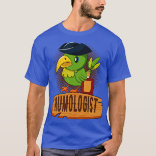 Rumologist Funny Pirate Parrot Rum Lover T-Shirt