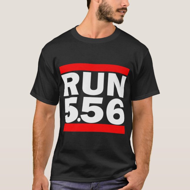 Run 5.56 Long Gun AR 15 Premium T-Shirt (Front)