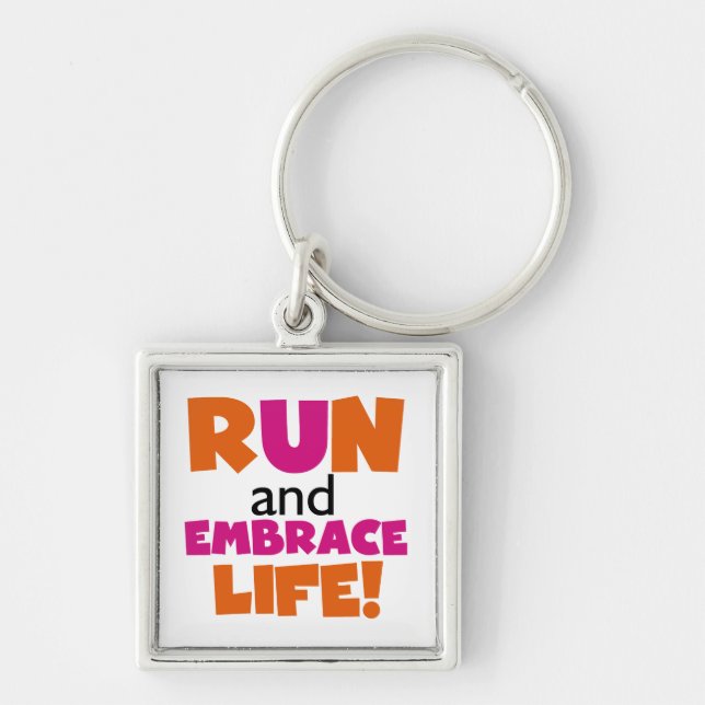 Run and Embrace Life Orange Pink Key Ring (Front)