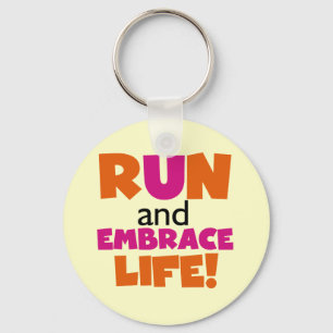 Run and Embrace Life Orange Pink Key Ring