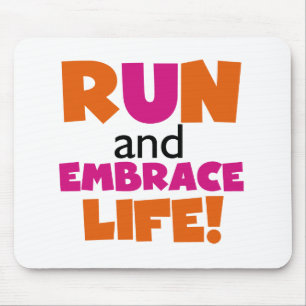 Run and Embrace Life Orange Pink Mouse Pad