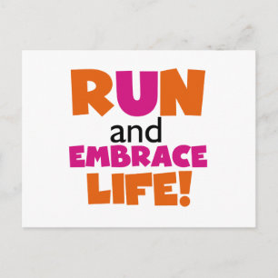 Run and Embrace Life Orange Pink Postcard