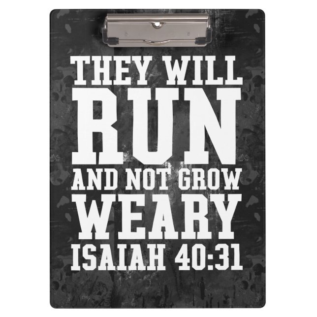Run and Not Grow Weary Christian Bible Running Clipboard (Front)