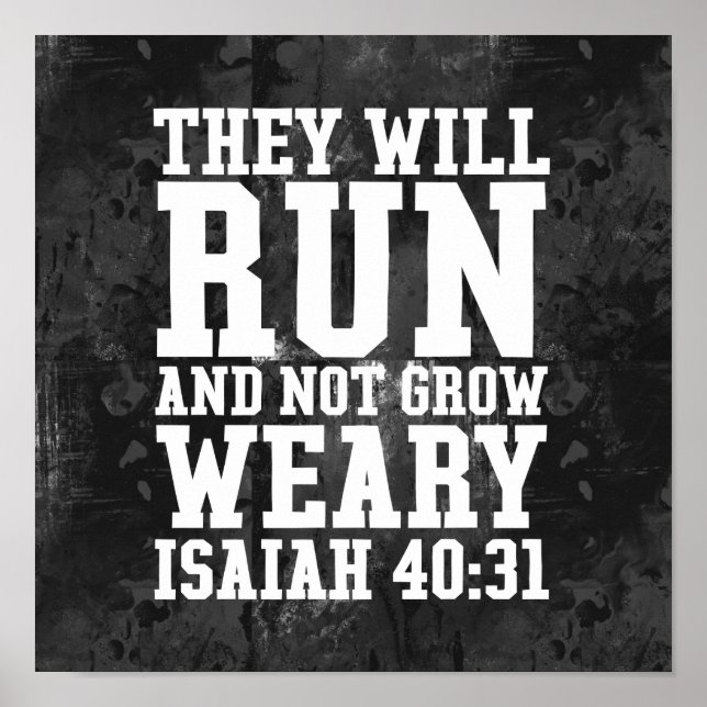 Run and Not Grow Weary Christian Bible Running Poster (Front)