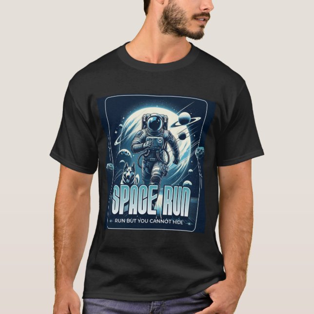 Run but you cannot hide T-Shirt (Front)