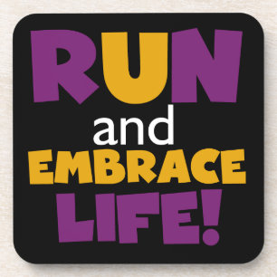 Run Embrace Life Purple Pink Coaster