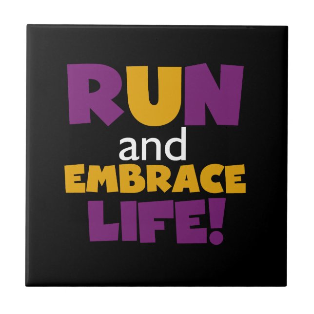 Run Embrace Life Purple Pink Tile (Front)