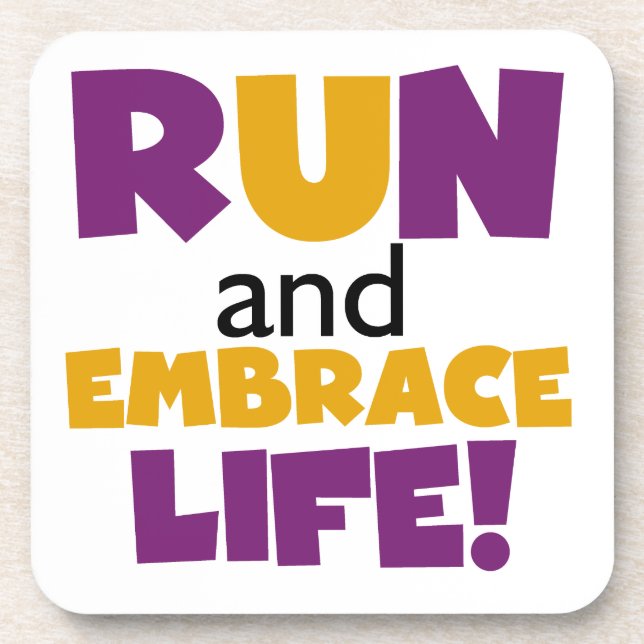Run Embrace Life Purple Yellow Coaster (Front)