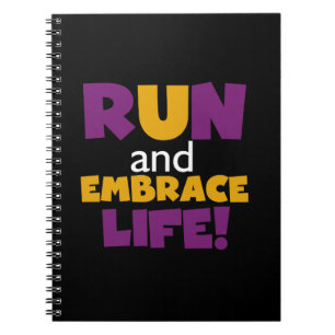 Run Embrace Life Purple Yellow Notebook