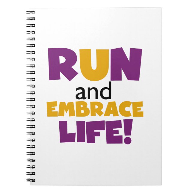 Run Embrace Life Purple Yellow Notebook (Front)
