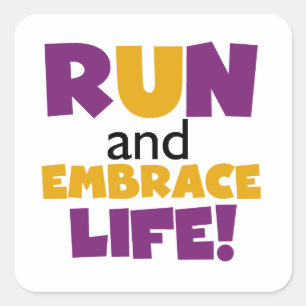 Run Embrace Life Purple Yellow Square Sticker