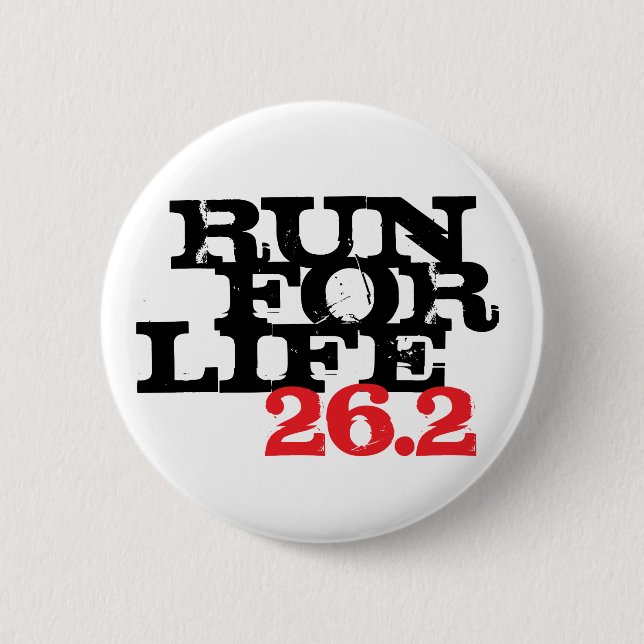 Run for Life 26.2 6 Cm Round Badge (Front)