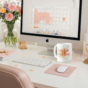 "Run for Your Life – Elegant Motivational Quote wi Coffee Mug