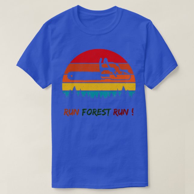 Run Forest Run Funny Gift For Lumberjacks Classic  T-Shirt (Design Front)