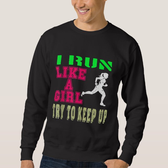 Run Funny Half Marathon Runner Running Sarcastic G Sweatshirt (Front)