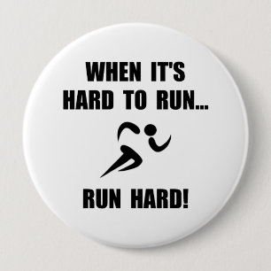 Run Hard 10 Cm Round Badge