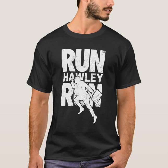 Run Hawley Run Free Josh Hawley Run For Mens Women T-Shirt (Front)