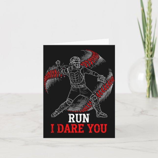 Run I Dare You Funny Baseball Catcher Graphic Play Card (Front)