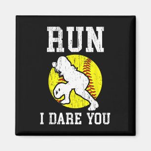 Run I Dare You Girls Softll Catcher Softll Player Magnet