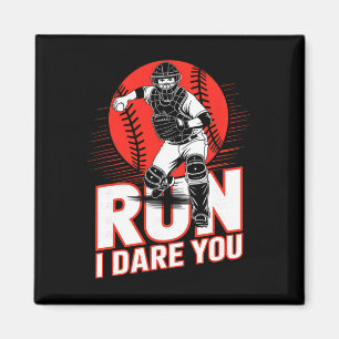 Run I Dare You Sell Catcher Funny Sell Catcher Quo Magnet
