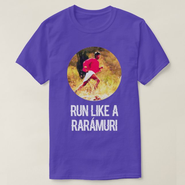 Run Like a Raramuri T-Shirt (Design Front)