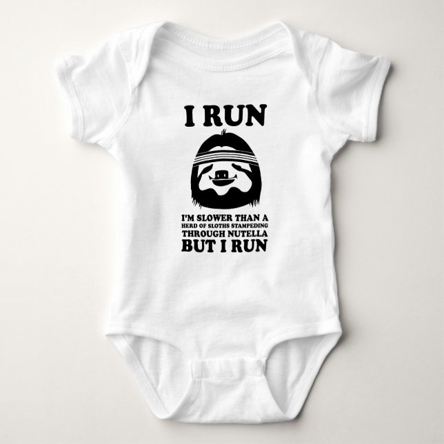 Run Like A Sloth Baby Bodysuit (Front)