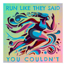 Run Like They Said Motivational Poster
