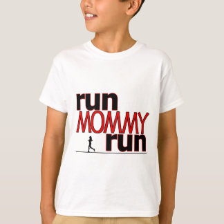 Run Mummy Run T-Shirt