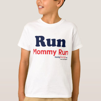 Run Mummy Run T-Shirt