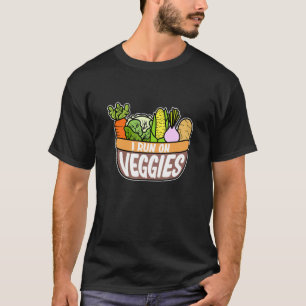 Run On Veggies Dietician Nutritionist Dietary Vega T-Shirt