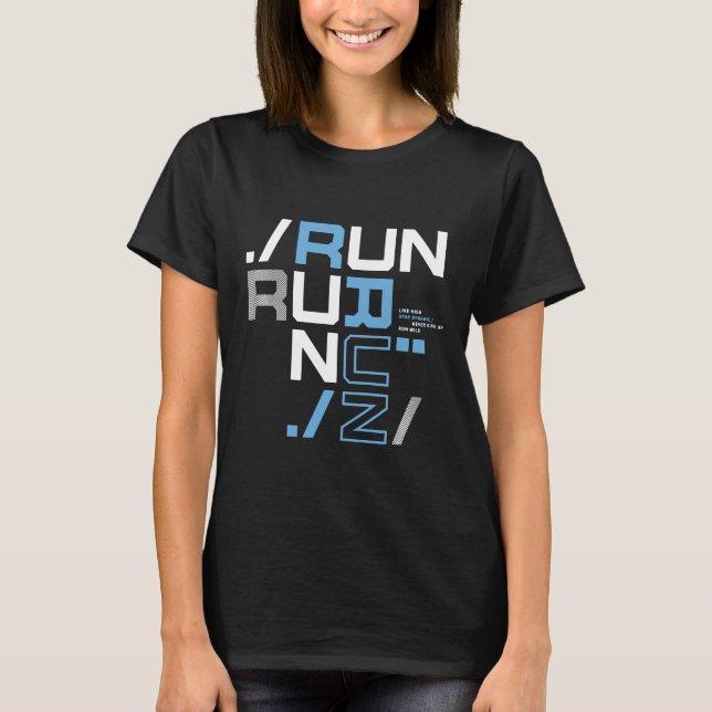Run Perform Wild Urban Runner Athlete Training Coo T-Shirt (Front)