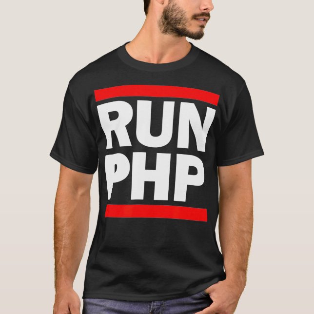 RUN PHP - for Web Developers Comp Sci Hackathon  T-Shirt (Front)
