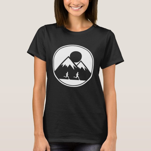 Run Runner Trail Running Nature Mountains Hills 1 T-Shirt (Front)