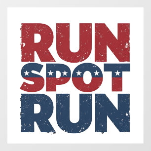 Run Spot Run Trump 2024 Trump Vance election