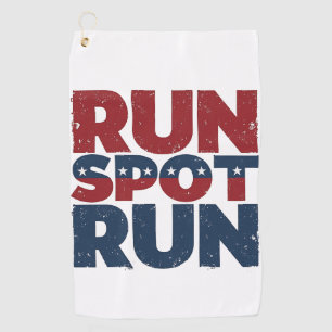 Run Spot Run Trump 2024 Trump Vance election Golf Towel