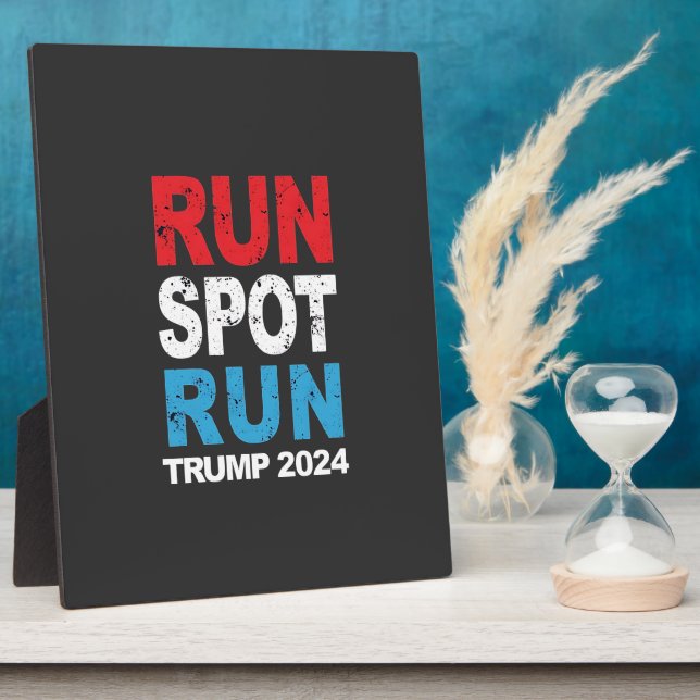 Run Spot Run Trump 2024 Trump Vance election Plaque (Side)