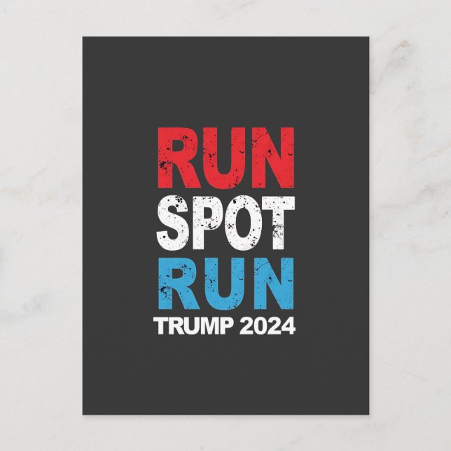Run Spot Run Trump 2024 Trump Vance election Postcard (Front)