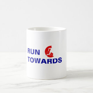 Run Towards Not From logo Mug