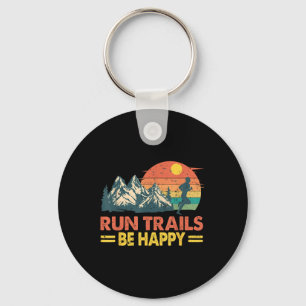 Run Trails Be Happy Mountain Runner Exercise Runne Key Ring