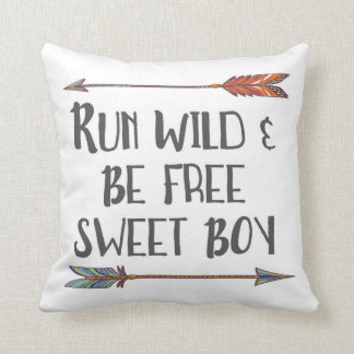Run Wild Be Free Sweet Boy Boho Arrow Pillow