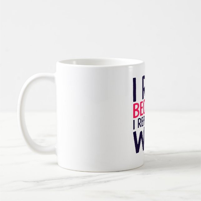 Run Wine Coffee Mug (Left)