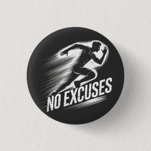 Run with Determination - No Excuses Button