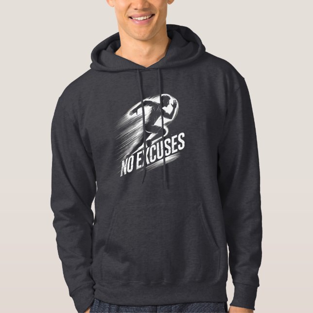 Run with Determination - No Excuses Hoodie (Front)