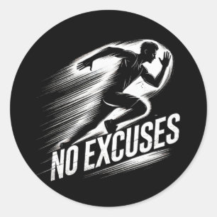 Run with Determination - No Excuses Sticker