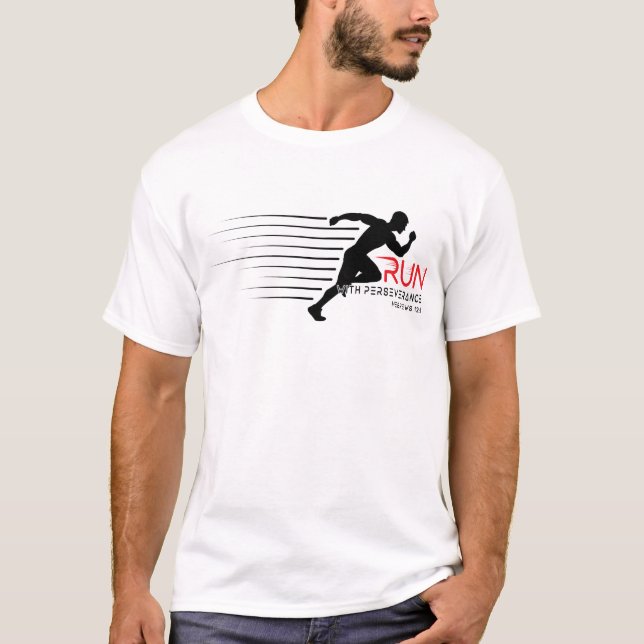 Run with Perseverance T-Shirt (Front)
