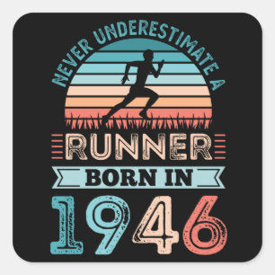 Runner born in 1946 80th Birthday Gift Running Dad Square Sticker