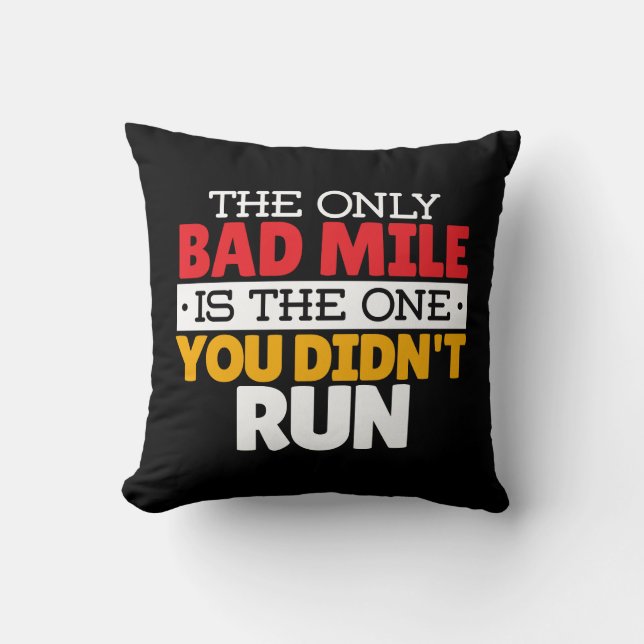 Runner - Funny Bad Mile Running Quote Cushion (Front)