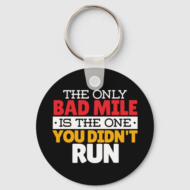 Runner - Funny Bad Mile Running Quote Key Ring (Front)